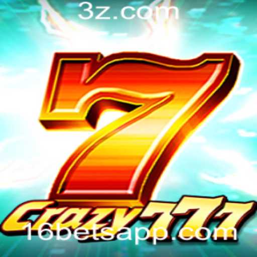 Crazy777: Descubra a Emoção do Jogo e Como Apostar com a Estratégia 16 Bet